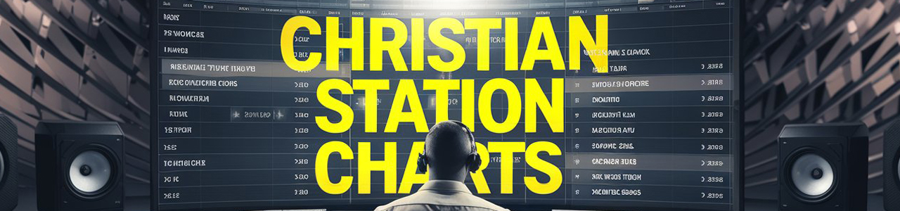 Christian Station CHarts